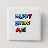 Badge Carré 5 Cm Bouton Happy Being Me (Devant)