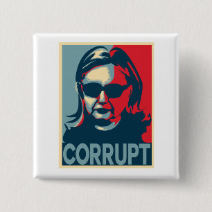 Badge Carré 5 Cm Bouton/insigne CORROMPUS d'Anti-Hillary Clinton