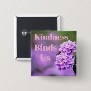 Badge Carré 5 Cm Bouton Kindness nous lie