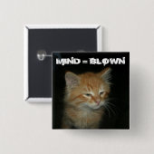 Badge Carré 5 Cm Bouton Kitty "MIND = BLOWN" (Devant & derrière)