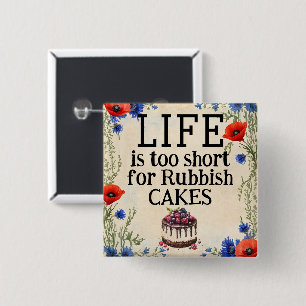Badge Carré 5 Cm Bouton LIFE est trop court