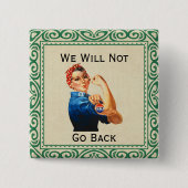 Badge Carré 5 Cm Bouton Nous Ne Retournerons Pas (Devant)