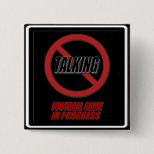 Badge Carré 5 Cm Bouton Pas De Discussion De Football En Cours