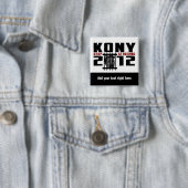 Badge Carré 5 Cm Bouton Personnalisable KONY 2012 (En situation)
