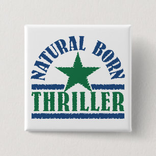 Badge Carré 5 Cm Bouton personnalisé Natural Born Thriller
