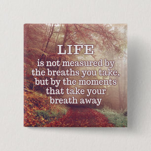 Badge Carré 5 Cm Bouton Quote vie