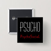 Badge Carré 5 Cm Bouton rectangulaire Psycho (Devant & derrière)