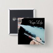 Badge Carré 5 Cm Bouton Vape Vaping Life Fumer (Devant & derrière)