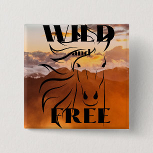 Badge Carré 5 Cm Bouton Wild and Free