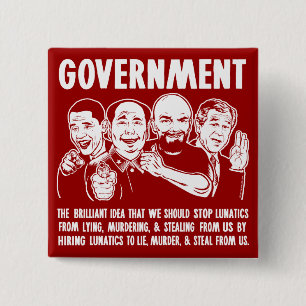 Badge Carré 5 Cm Boutons de Lunatics de gouvernement