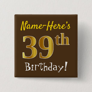 Badge Carré 5 Cm Brown, Faux Gold 39e Anniversaire, Avec Nom Person