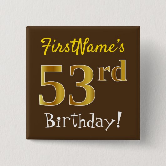 Badge Carré 5 Cm Brown, Faux Gold 53ème anniversaire, avec nom pers (Devant)