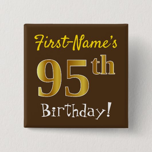 Badge Carré 5 Cm Brown, Faux Gold 95th Birthday, With Custom (Devant)