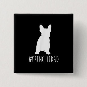 Badge Carré 5 Cm Bulldog Lover   Frenchie Papa Français Bulldog Pap