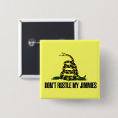 Badge Carré 5 Cm Ça A Vraiment Rusté Mes Jimmies (Devant & derrière)