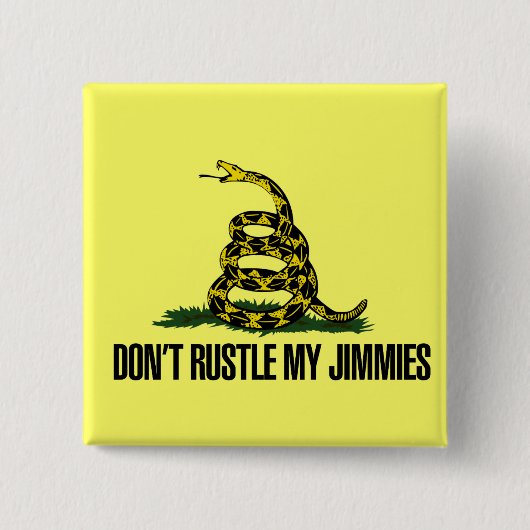 Badge Carré 5 Cm Ça A Vraiment Rusté Mes Jimmies (Devant)