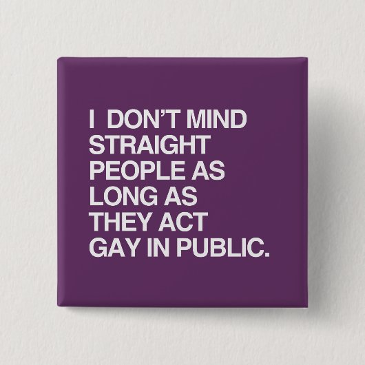 BADGE CARRÉ 5 CM ÇA NE M'INQUIÈTE PAS DES GENS DROITS TANT QUE (Devant)