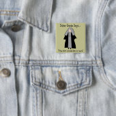 Badge Carré 5 Cm Cadeaux catholiques drôles de nonne, "soeur Gorda (En situation)