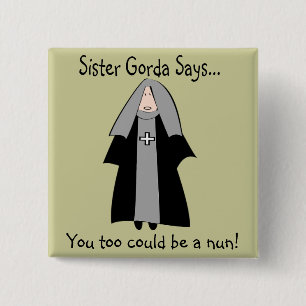 Badge Carré 5 Cm Cadeaux catholiques drôles de nonne, "soeur Gorda