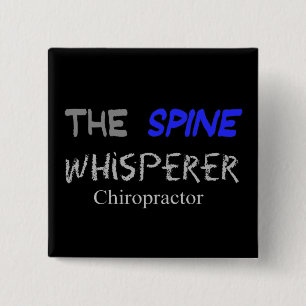 Badge Carré 5 Cm Cadeaux de chiroprakteur "le Whisperer d'épine "