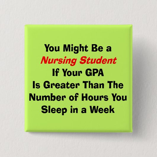 Badge Carré 5 Cm Cadeaux drôles d'étudiant de soins (Devant)