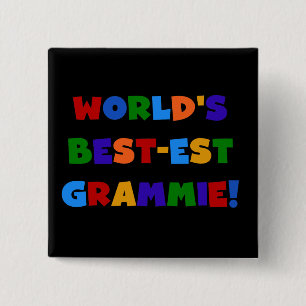 Badge Carré 5 Cm Cadeaux du Meilleur-est Grammie du monde lumineux