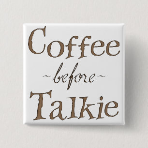 Badge Carré 5 Cm Café avant Talkie