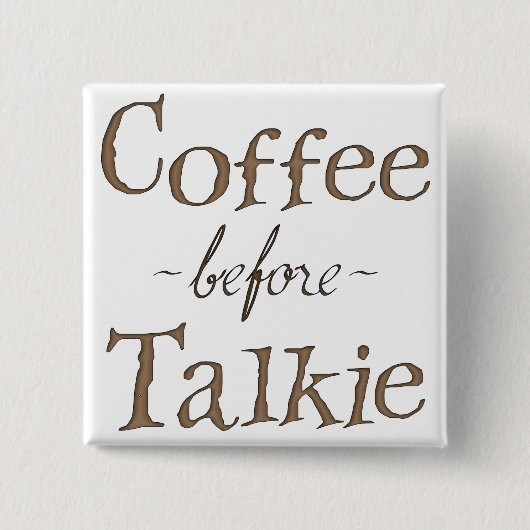 Badge Carré 5 Cm Café avant Talkie (Devant)