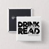 Badge Carré 5 Cm Café Read Books Saying Bookworm (Devant & derrière)