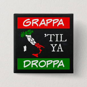 Badge Carré 5 Cm Carte du drapeau italien Grappa Til Ya Droppa Ital