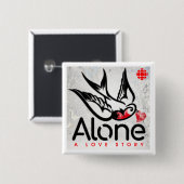 Badge Carré 5 Cm CBC Alone : Une histoire d'amour (Devant & derrière)