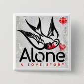 Badge Carré 5 Cm CBC Alone : Une histoire d'amour (Devant)
