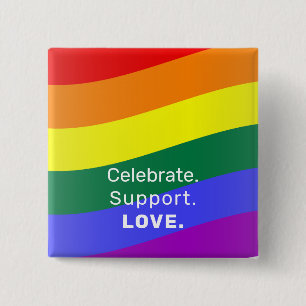 Badge Carré 5 Cm Celebrate.Support.Love Gay pride drapeau arc-en-ci