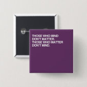 BADGE CARRÉ 5 CM CES L'OMS S'OCCUPENT N'IMPORTENT PAS (Devant & derrière)