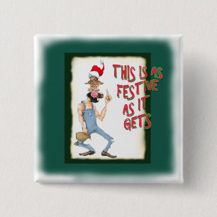 Badge Carré 5 Cm C'est aussi de fête qu'il obtient