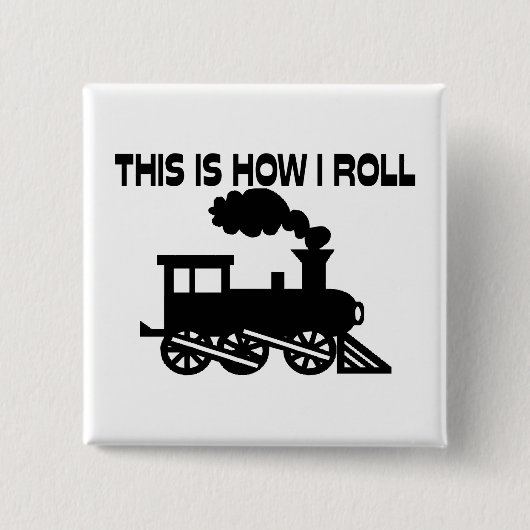Badge Carré 5 Cm C'est comment je roule le train (Devant)