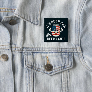 Badge Carré 5 Cm C'est la bière ne peut pas la bière ne peut pas dr