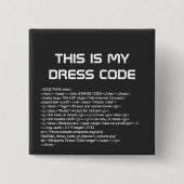 Badge Carré 5 Cm C'Est Mon Bouton Code Robe (Devant)