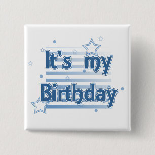 Badge Carré 5 Cm C'est mon bouton de pinback d'anniversaire