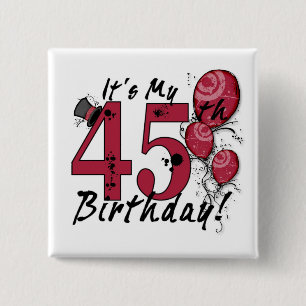Badge Carré 5 Cm C'est mon gros bouton à 45e anniversaire