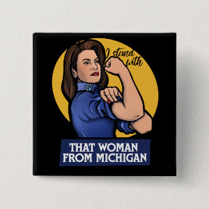 Badge Carré 5 Cm Cette femme du Michigan Gretchen Whitmer