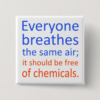 Badge Carré 5 Cm Chacun respire le même air ;