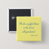 Badge Carré 5 Cm Charming Make a Joyeux Shout Bible Verse (Devant & derrière)