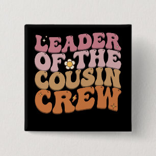 Badge Carré 5 Cm Chef de l'équipe des cousins groovy rétro