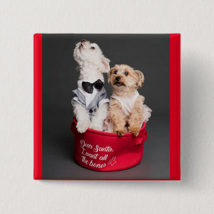 Badge Carré 5 Cm CHER PÈRE NOËL, JE VEUX TOUS LES BONES BONES Butto