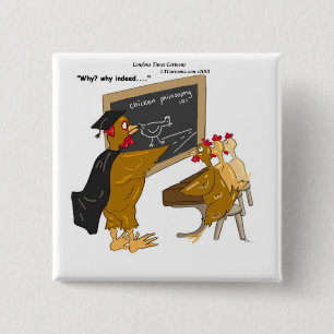 Badge Carré 5 Cm Chickens Cross The Road Philosophy Funny