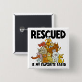 Badge Carré 5 Cm Chien et Chat secourus est ma race préférée (Devant & derrière)