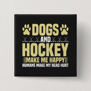 Badge Carré 5 Cm Chiens et hockey me rendent heureux