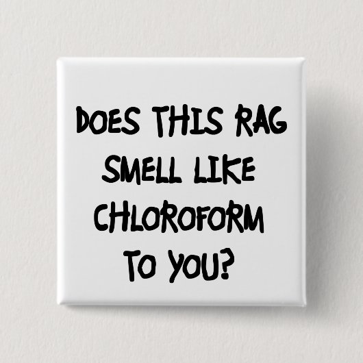 Badge Carré 5 Cm Chloroforme (Devant)