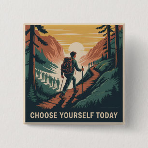 Badge Carré 5 Cm Choisissez-vous aujourd'hui